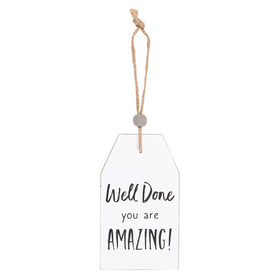 ##Well Done Hanging Sentiment MDF Sign