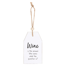##Wine Is The Answer Hanging Sentiment MDF Sign