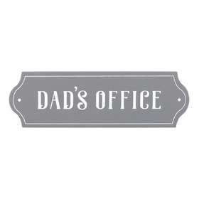 ##Dad's Office MDF Plaque